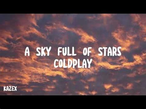 A Sky Full Of Stars - Coldplay: A Euphoric Dance Anthem That Explodes With Cosmic Synth Melodies and Driving Basslines.